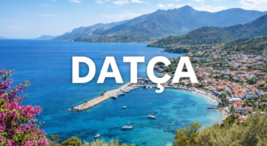 Datça Gezi Rehberi | Muğla da Saklı Bir Cennet