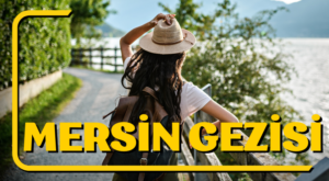 Mersin Gezilecek Yerler | Kızkalesi